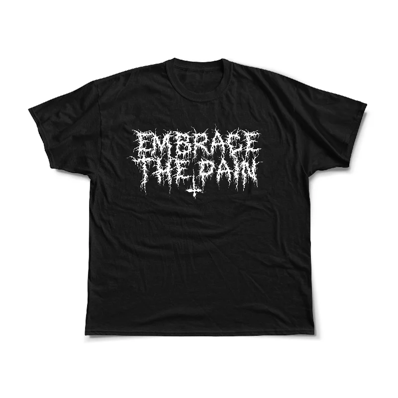 Embrace The Pain Premium Tee Front Pockets Side Pockets Patch Pockets