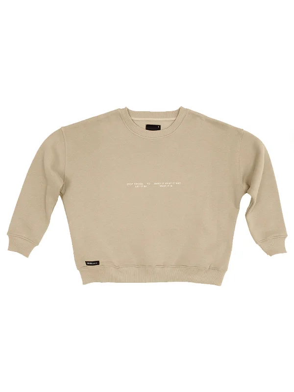 Stop Trying To Make It What It Was, Let It Be What It Is / Women Sweatshirt Hoodie with Hem Elastic Stretchable Comfortable